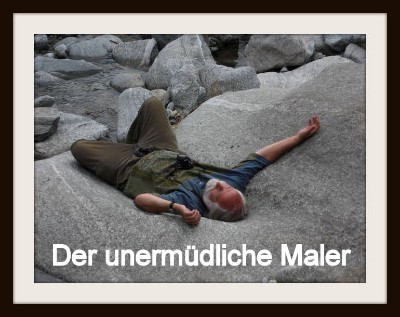 Der unermüdliche Maler